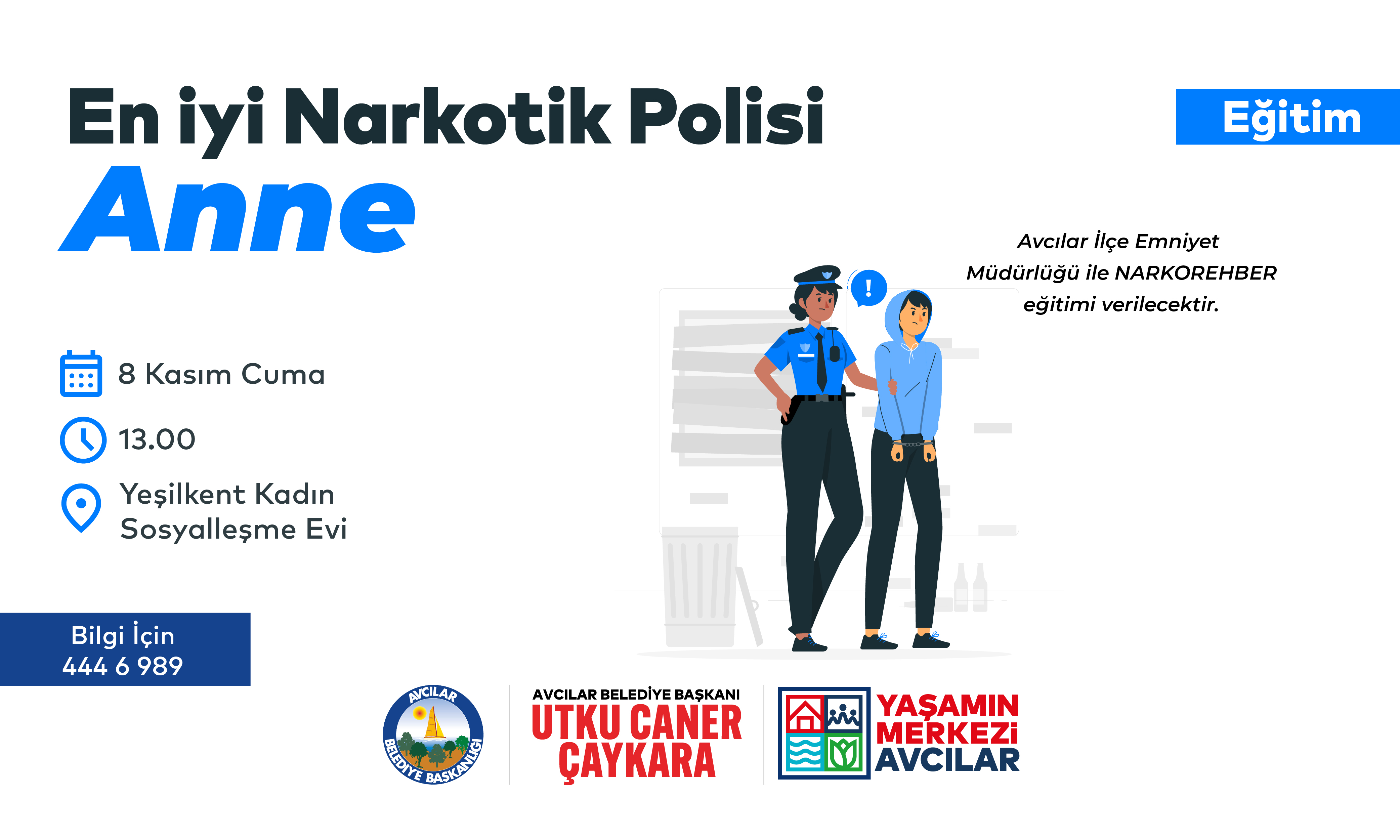 En İyi Narkotik Polisi Anne (eğitim)