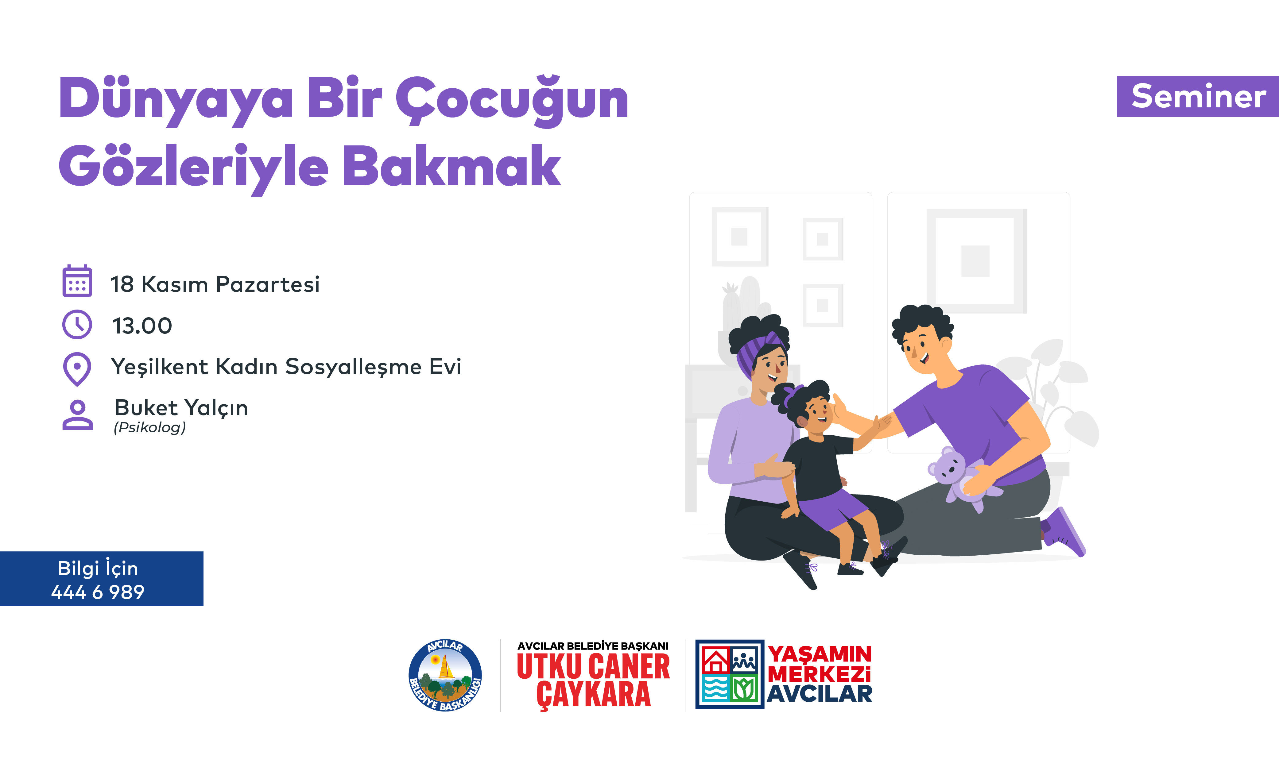 DÜNYAYA BİR ÇOCUĞUN GÖZLERİYLE BAKMAK (SEMİNER)