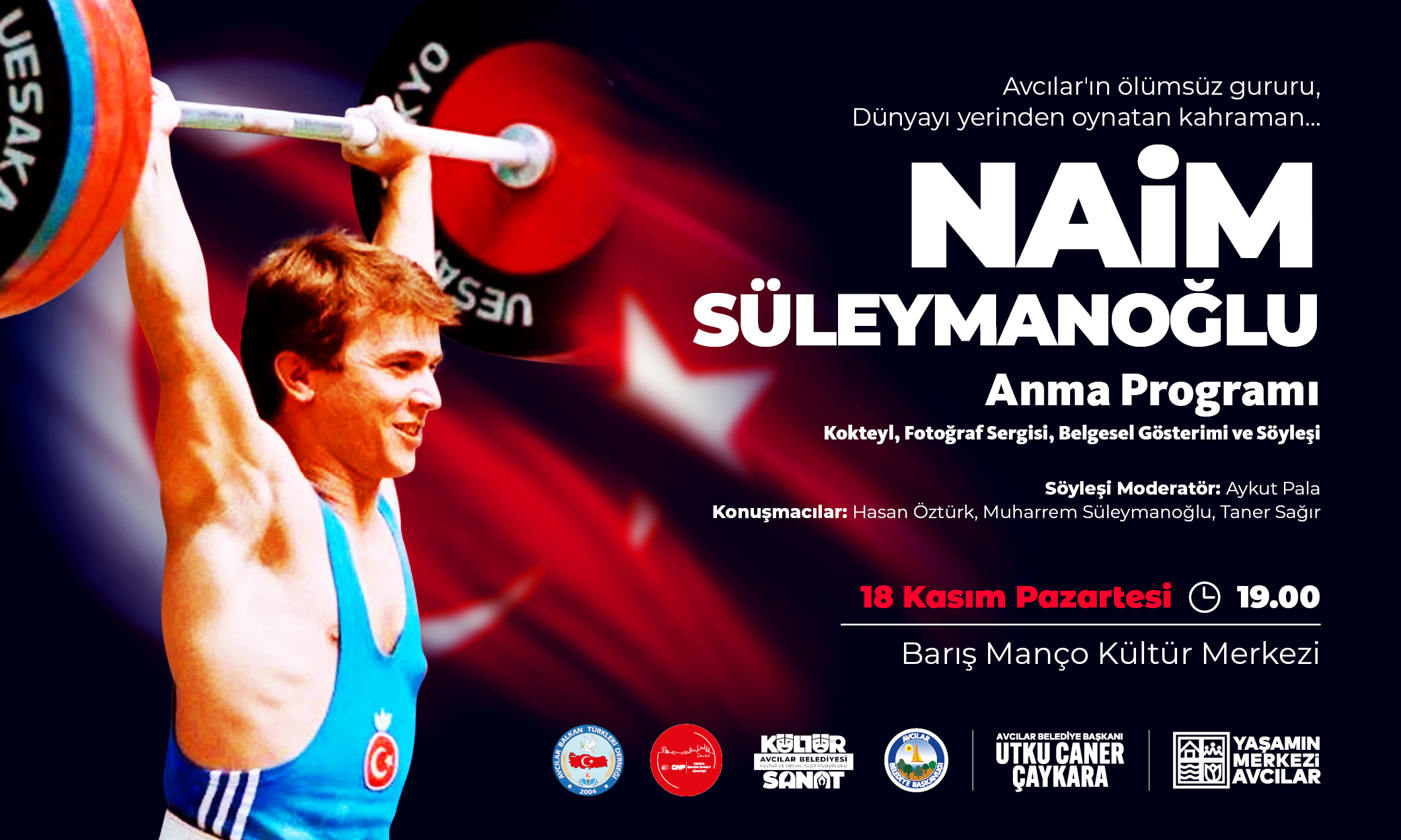 Naim Süleymanoğlu (ANMA PROGRAMI)