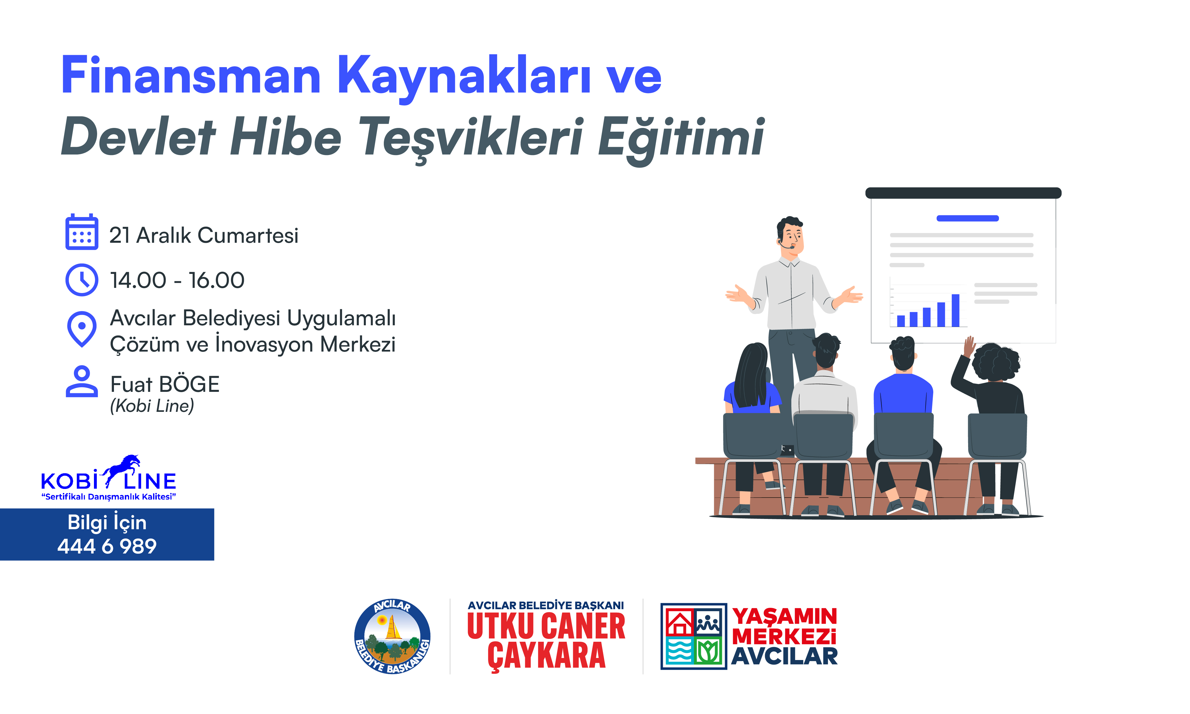 FİNANSMAN KAYNAKLARI VE DEVLET HİBE TEŞVİKLERİ EĞİTİMİ