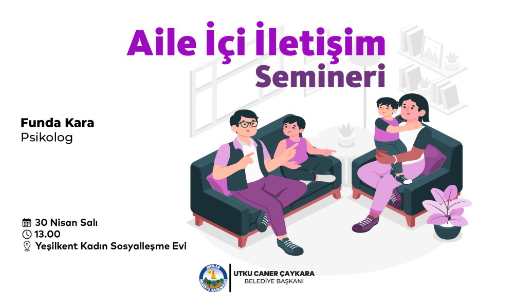 Aile İçi İletişim Semineri-Funda Kara(Psikolog)