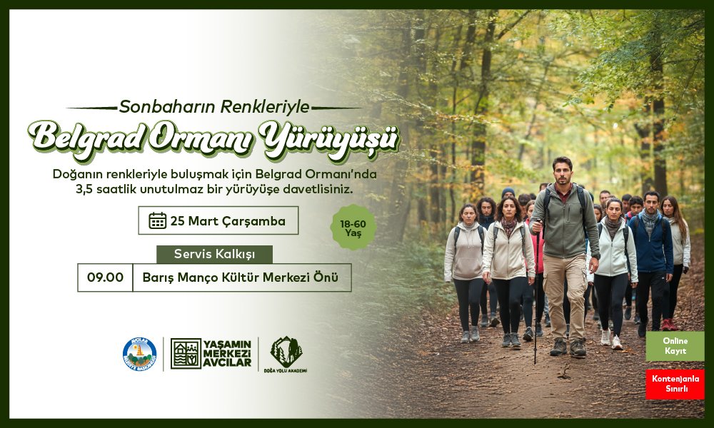 Belgrad Ormanı Yürüyüşü