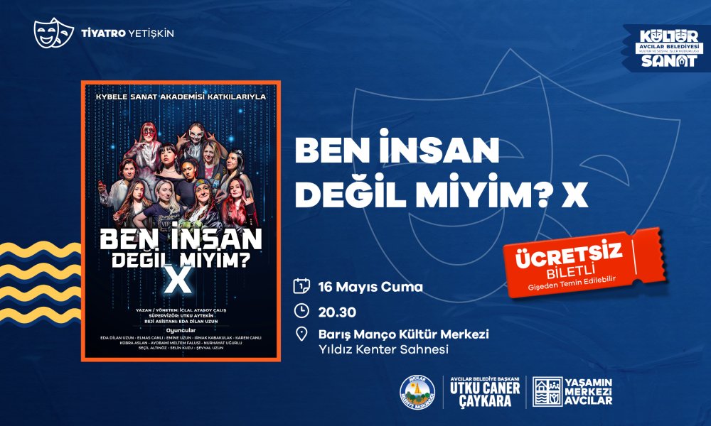 BEN İNSAN DEĞİL MİYİM X