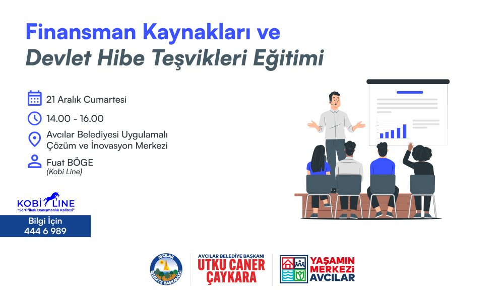 Finansman Kaynakları ve Devlet Hibe Teşvikleri Eğitimi