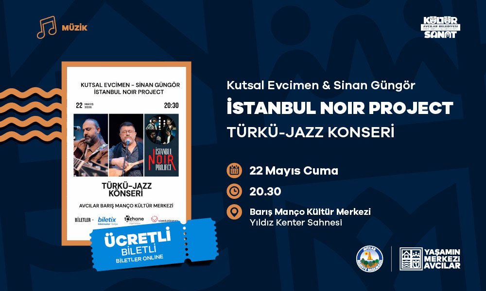 İstanbul Noir Project Türkü-Jazz Konseri