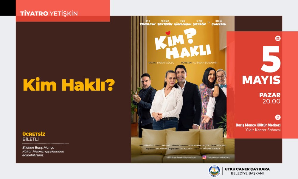 Kim Haklı? - Tiyatro Yetişkin