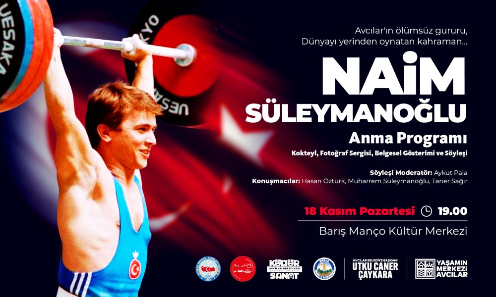 Naim Süleymanoğlu (Anma Programı)