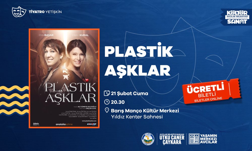 PLASTİK AŞKLAR