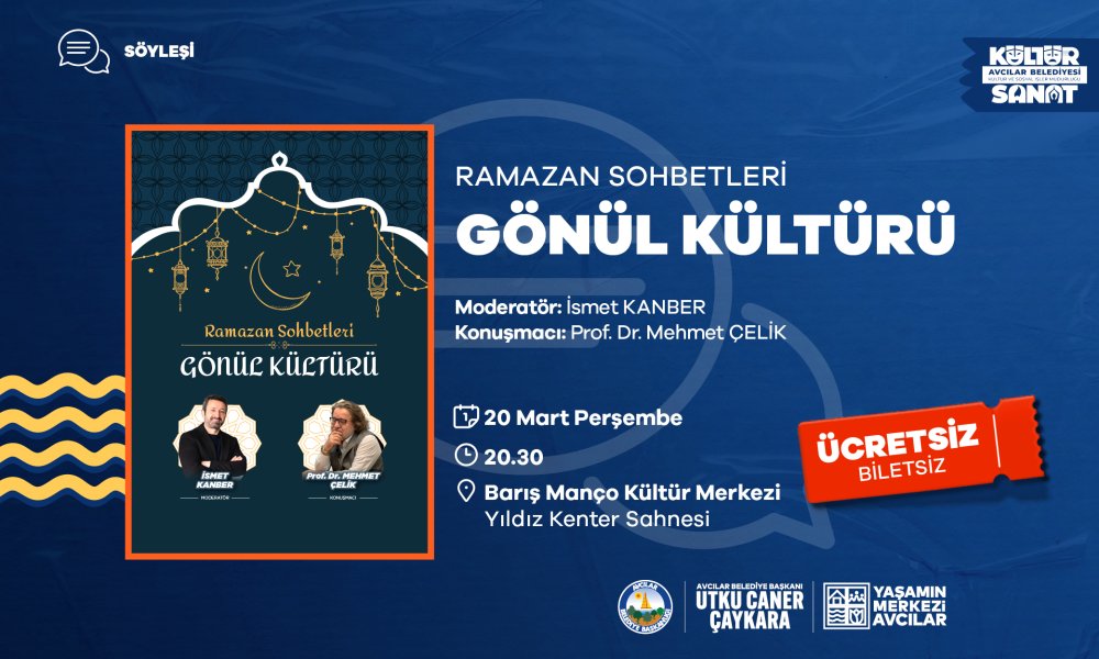 RAMAZAN SOHBETLERİ GÖNÜL KÜLTÜRÜ