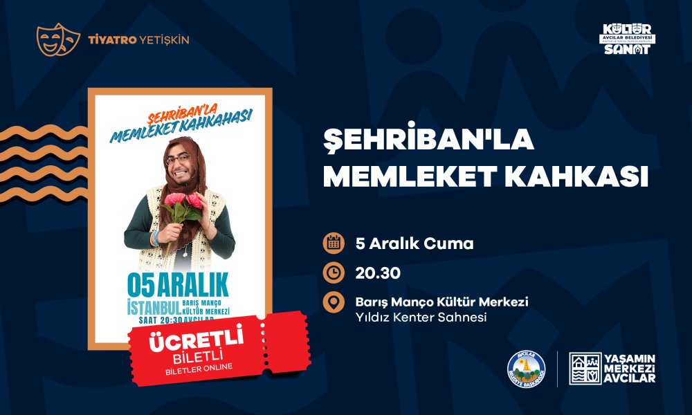 Şehribanla Memleket Kahkası