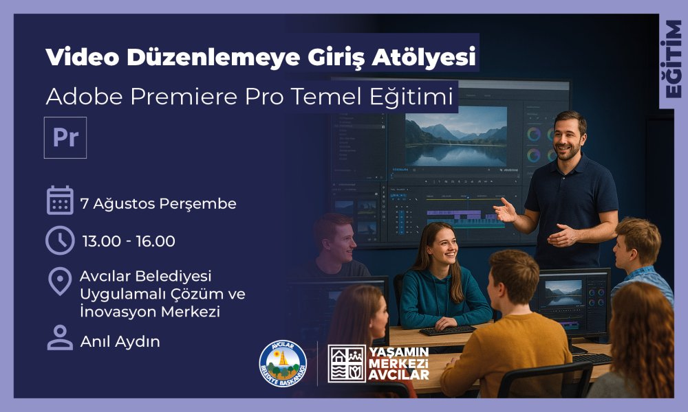 Video Düzenlemeye Giriş Atölyesi
