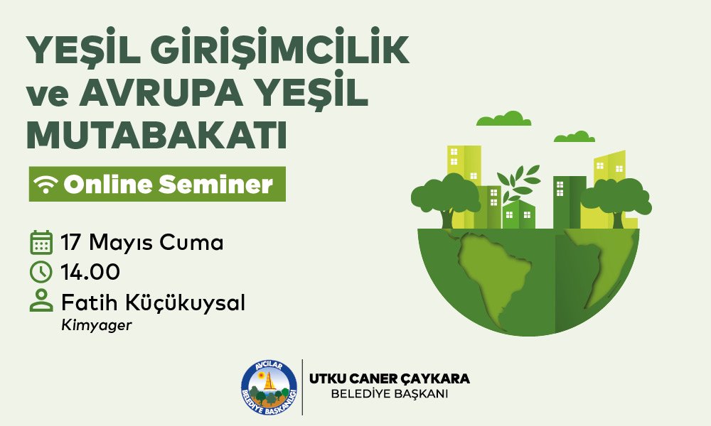 Yeşil Girişimcilik ve Avrupa Yeşil Mülakatı- Online Seminer