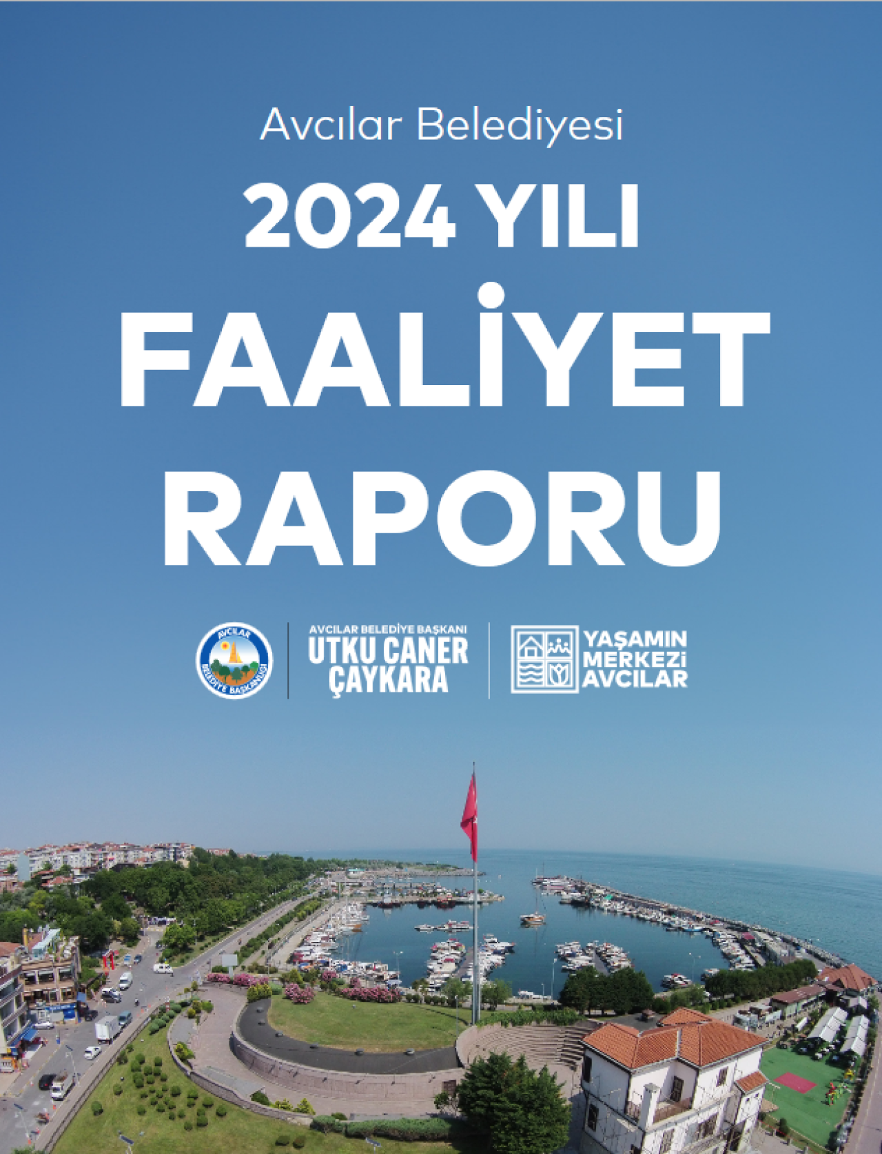 2024 Yılı Faaliyet Raporu